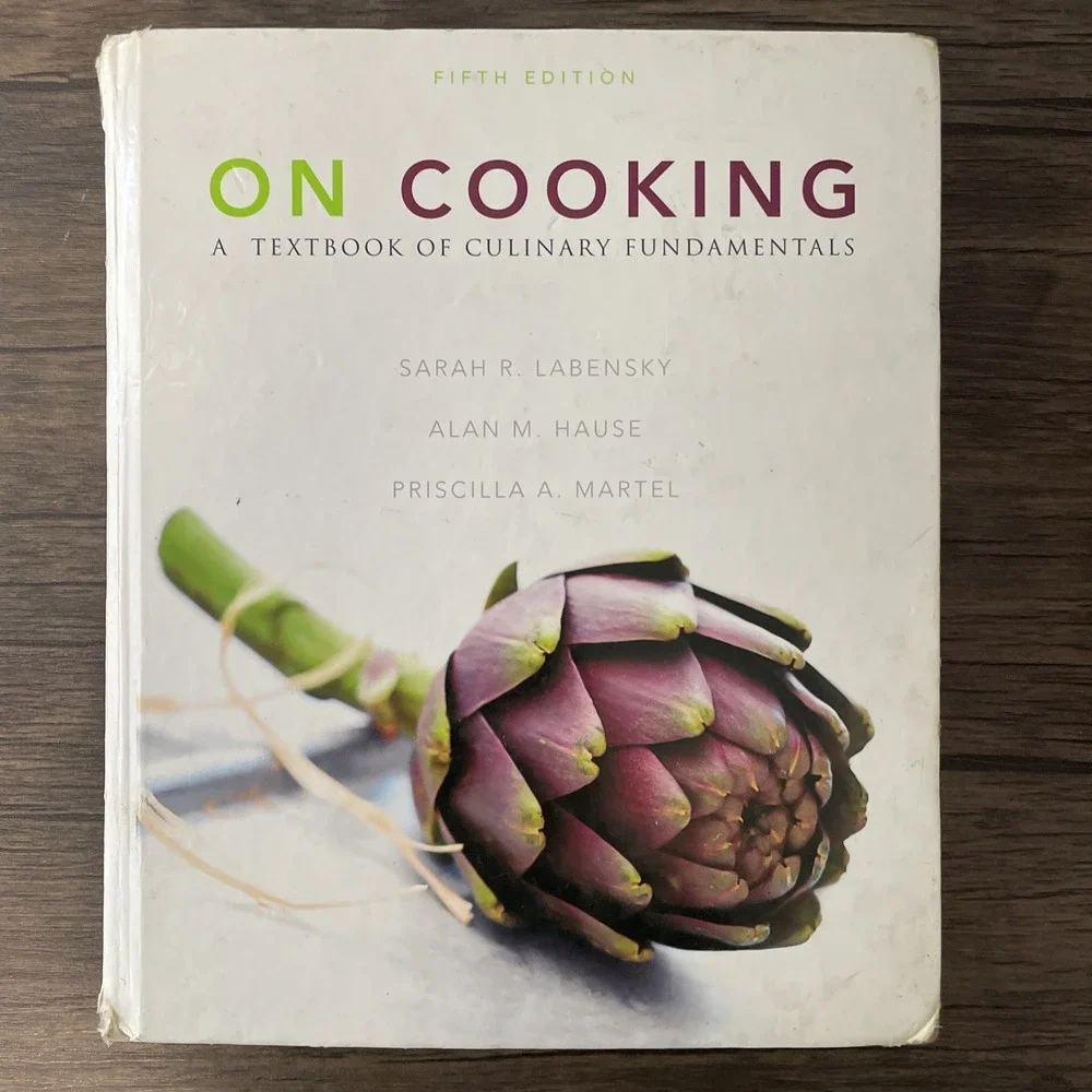 On Cooking : A Textbook of Culinary Fundamentals by Sarah R. Labensky, Steven R.